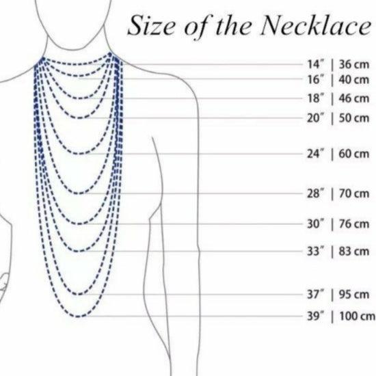 Puedes elegir el largo del collar, míralo en el menú desplegable.
14" - 36cm
16" - 40cm
18" - 46cm
20" - 50cm